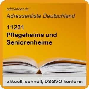 Firmenadressen Liste Pflegeheime und Seniorenheime