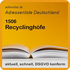 Firmenadressen Liste Recyclinghöfe