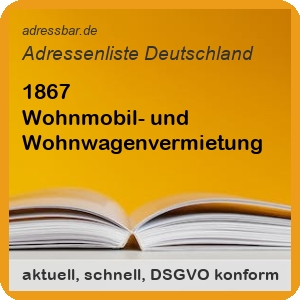 Firmenadressen Liste Wohnmobil- und Wohnwagenvermietung