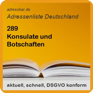 Firmenadressen Liste Konsulate und Botschaften