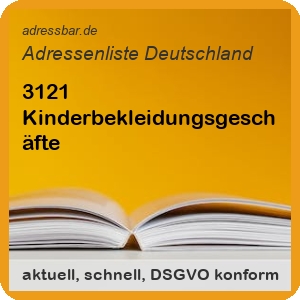 Firmenadressen Liste Kinderbekleidungsgeschäfte