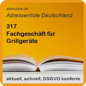 Firmenadressen Liste Fachgeschäft für Grillgeräte