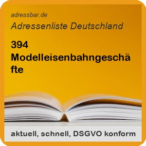 Firmenadressen Liste Modelleisenbahngeschäfte