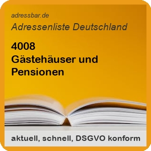 Firmenadressen Liste Gästehäuser und Pensionen