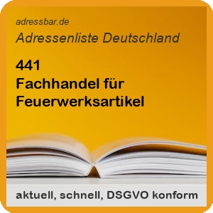Firmenadressen Liste Fachhandel für Feuerwerksartikel